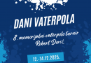 Dani vaterpola & 8. memorijalni turnir “Robert Dorić” u Puli Dani vaterpola & 8. memorijalni turnir “Robert Dorić” u Puli